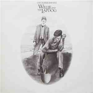 Gallagher & Lyle - Willie And The Lapdog