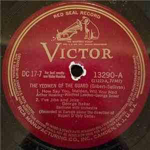 Gilbert & Sullivan - The Yeoman Of The Guard