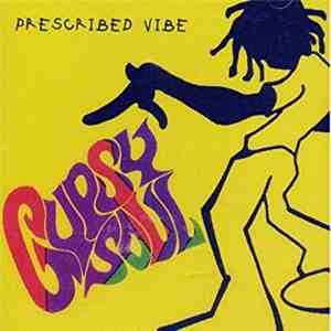 Gypsy Sol - Prescribed Vibe