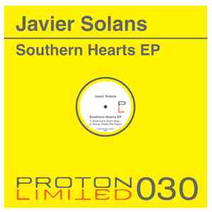 Javier Solans - Southern Hearts EP
