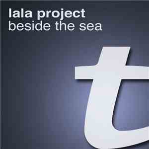 Lala Project - Beside The Sea