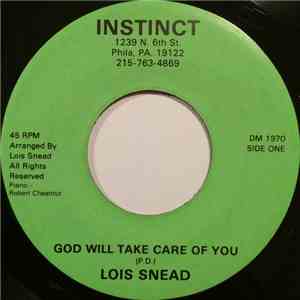 Lois Snead - God Will Take Care Of You / Hallowed Be Thou Name Forever