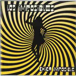Los Imposibles - Chica Imposible