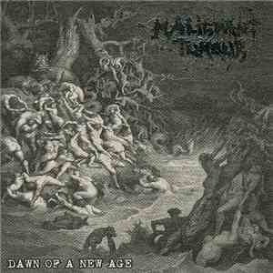 Malignant Tumour - Dawn Of A New Age