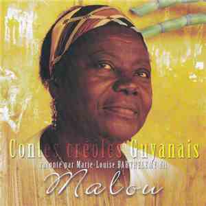 Malou - Contes Créoles Guyanais