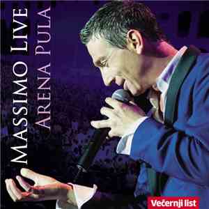 Massimo - Massimo Live Arena Pula