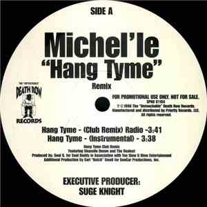 Michel'le - Hang Tyme (Remix)