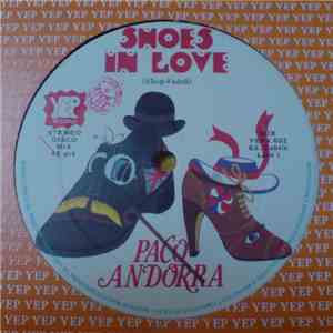 Paco Andorra - Shoes In Love