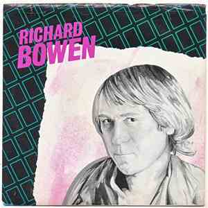 Richard Bowen - Sorcery / Dear Heart