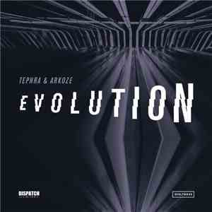 Tephra & Arkoze - Evolution EP