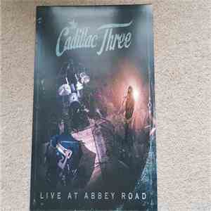 The Cadillac Three - Live At Abbey Road