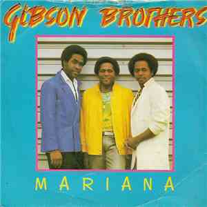 The Gibson Brothers - Mariana