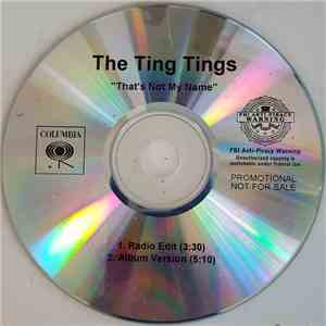 The Ting Tings - That's Not My Name