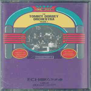 The Tommy Dorsey Orchestra - The Tommy Dorsey Orchestra, Volume 1