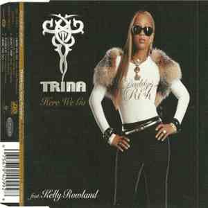 Trina feat. Kelly Rowland - Here We Go