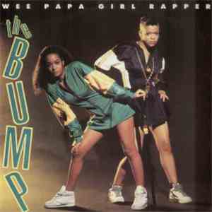 Wee Papa Girls - The Bump