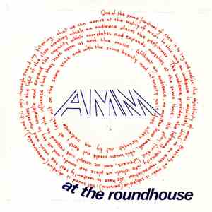 AMM - At The Roundhouse