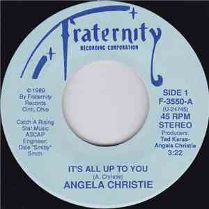 Angela Christie - It's All Up To You / Fantasy Obsession