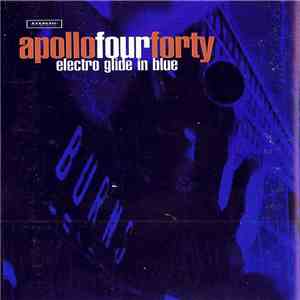 Apollo Four Forty - Electro Glide In Blue