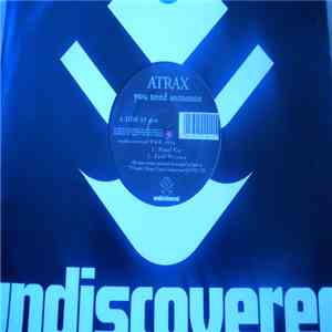 Atrax - You Need Someone