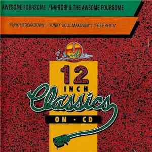 Awesome Foursome / Nairobi & The Awsome Foursome - Funky Breakdown / Funky  ...