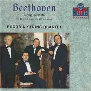 Beethoven, Borodin String Quartet - String Quartets Op. 18/4 In C Minor • O ...