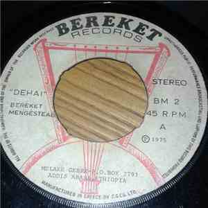 Bereket Mengesteab - Dehai / Lemlem Meriet