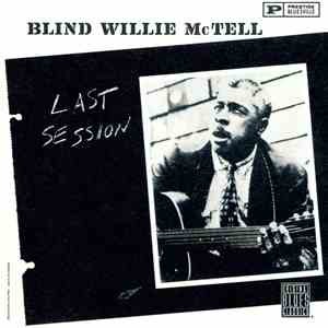 Blind Willie McTell - Last Session