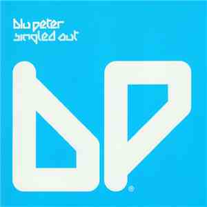 Blu Peter - Singled Out