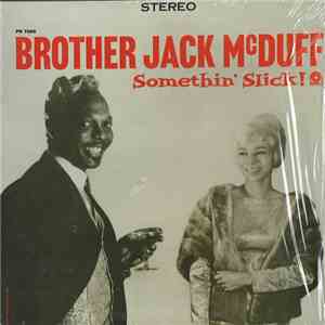 Brother Jack McDuff - Somethin' Slick