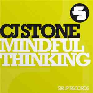 CJ Stone Feat. Lyck - Mindful Thinking