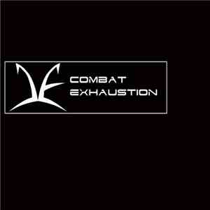 Combat Exhaustion - Combat Exhaustion