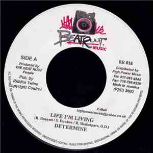 Determine / Wikerman - Life I'm Living / Kumina Rock