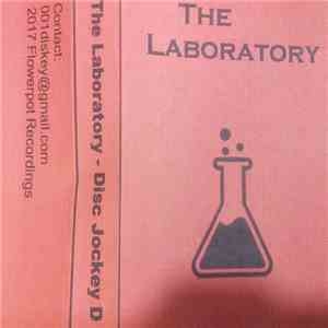 Disc Jockey D - The Laboratory
