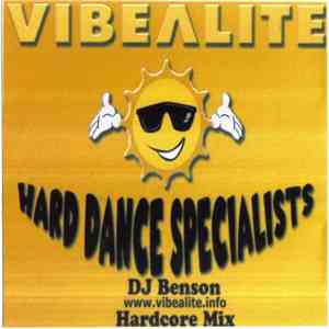 DJ Benson - The Vibealite Mix - Hardcore Mix