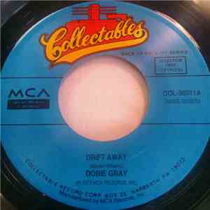 Dobie Gray - Drift Away