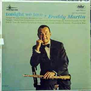 Freddy Martin And His Orchestra - Tonight We Love