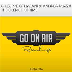 Giuseppe Ottaviani & Andrea Mazza - The Silence Of Time
