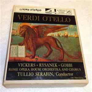 Giuseppe Verdi, Tullio Serafin, Rome Opera Orchestra And Chorus, Jon Vicker ...