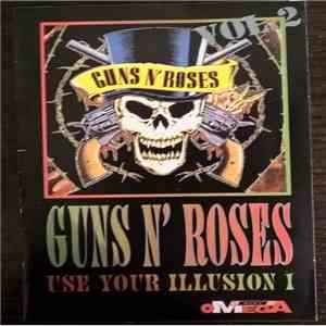 Guns N' Roses - Use Your Illusion I Vol.2