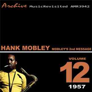 Hank Mobley - Mobley's 2nd Message: Volume 12
