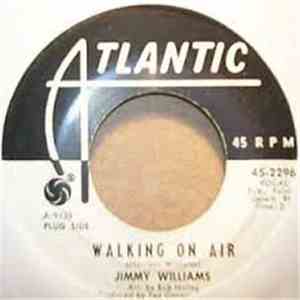 Jimmy Williams  - Walking On Air / I'm So Lost