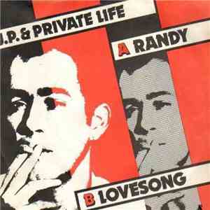 J.P. & Private Life - Randy