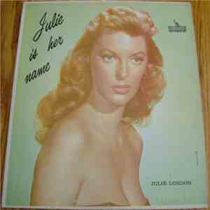 Julie London - Julie Is Her Name