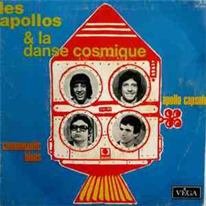 Les Apollos & La Danse Cosmique - Apollo Capsule  /  Cosmonautic Blues