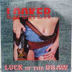 Looker  - Luck of the Draw