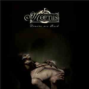 Mortiis - Demons Are Back