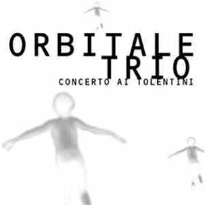 Orbitale Trio - Concerto Ai Tolentini