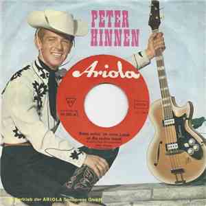 Peter Hinnen - Dann Nehm' Ich Mein Lasso In Die Rechte Hand