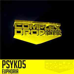 PSYKO5 - Euphoria